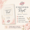Certified Reset Weekly Sheets