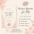 Make Room for Me Mini Workbook
