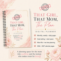 That Girl, That Mom, The Plan — Digital Planner